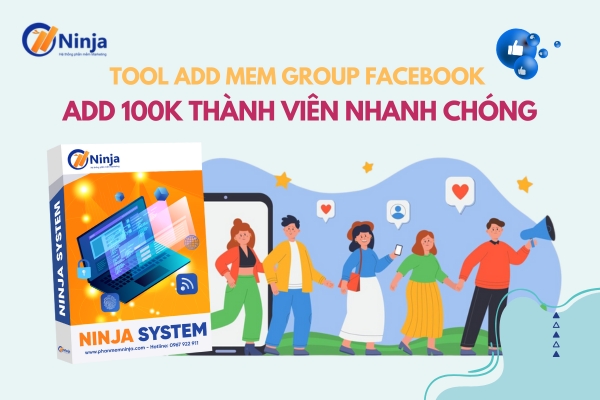 Tool add mem group facebook tự động – 100k thành viên chất lượng