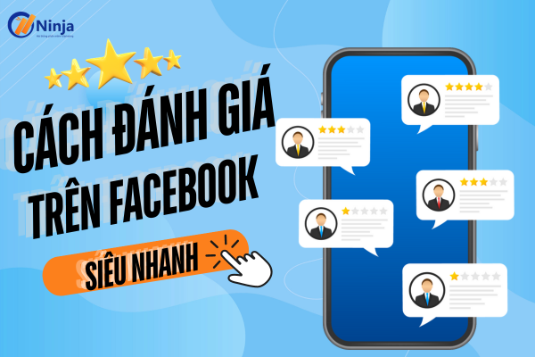 Cách đánh giá trên Facebook