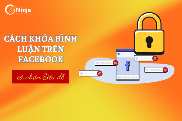 Lý do nên khóa bình luận trên facebook