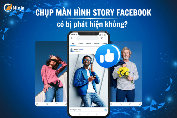 chup man hinh story facebook co bi phat hien khong 1 Chụp màn hình story facebook có bị phát hiện không? 