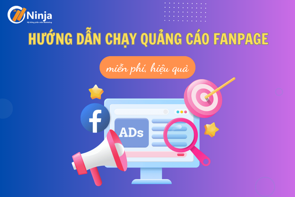 Hướng dẫn chạy quảng cáo fanpage miễn phí hiệu quả