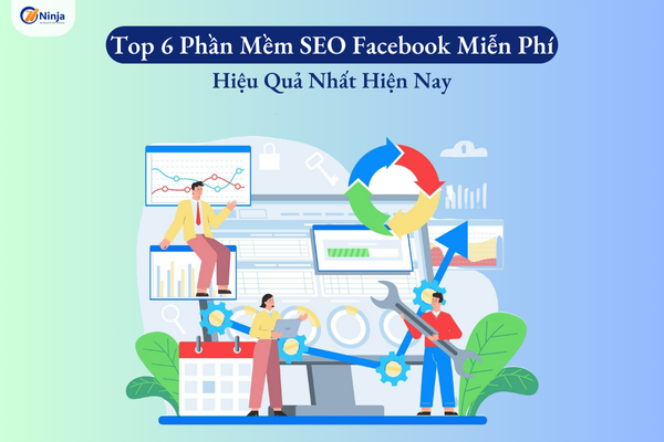 phan mem seo facebook mien phi Top 6 phần mềm seo facebook miễn phí hiệu quả nhất hiện nay