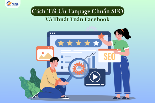 toi uu fanpage chuan seo Cách tối ưu fanpage chuẩn SEO và thuật toán Facebook