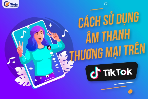 Âm thanh thương mại tiktok