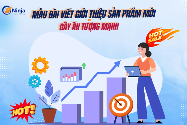 bai viet gioi thieu san pham moi hay 1 Mẫu bài viết giới thiệu sản phẩm mới hay ấn tượng nhất