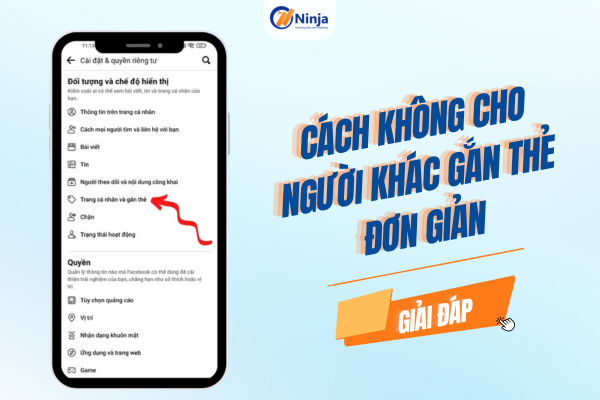 cach khong cho nguoi khac gan the Cách không cho người khác gắn thẻ đơn giản, dễ thao tác