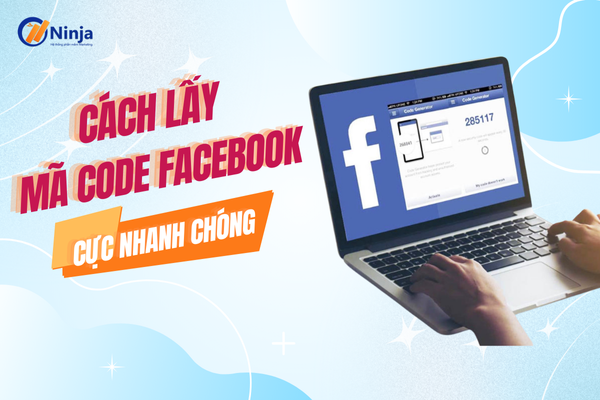 cach lay ma code facebook Cách lấy mã code facebook Siêu nhanh chóng