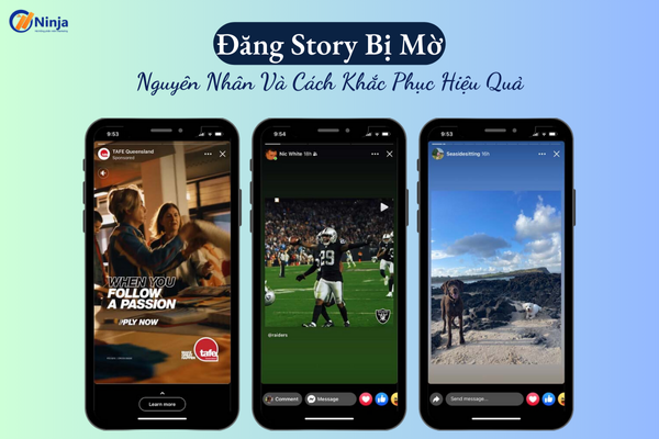 dang story bi mo Đăng story bị mờ   Nguyên nhân và cách khắc phục hiệu quả