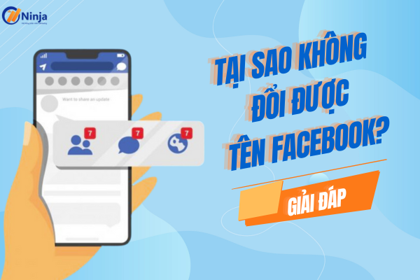 Tại sao không đổi được tên facebook nhiều người quan tâm