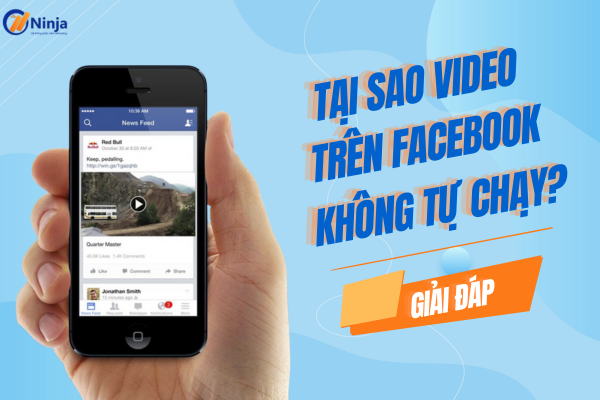 tai sao video tren facebook khong tu chay Tại sao video trên facebook không tự chạy? Giải đáp