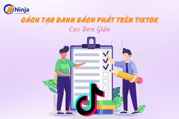 Tạo danh sách phát trên tiktok