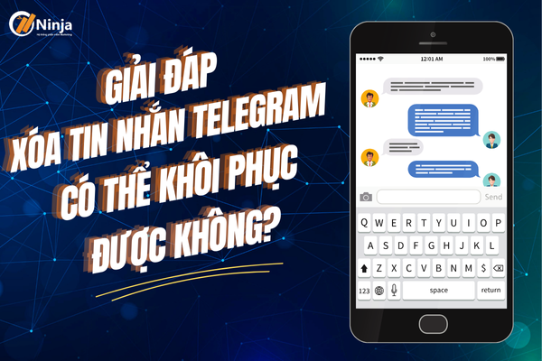 xoa tin nhan telegram co khoi phuc duoc khong Giải đáp: Xóa tin nhắn telegram có khôi phục được không?