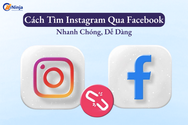 cách tìm instagram qua facebook