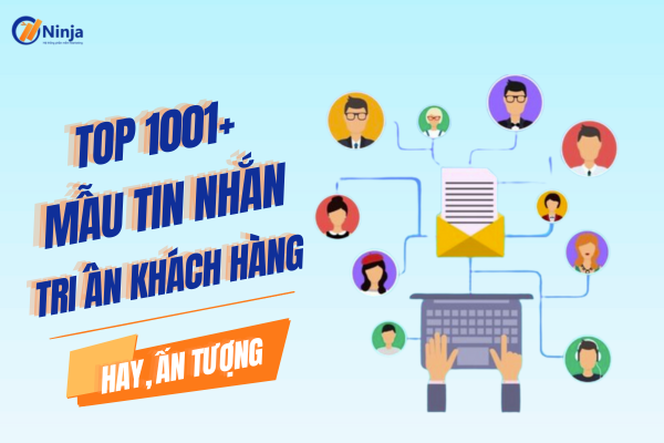 mau tin nhan tri an khach hang 1001+ mẫu tin nhắn tri ân khách hàng độc đáo, sáng tạo