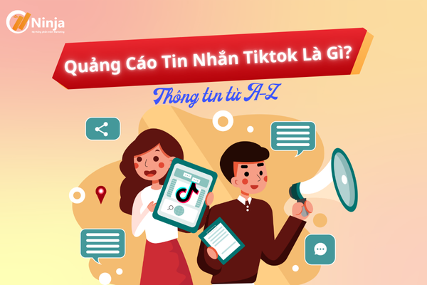 Quảng cáo tin nhắn tiktok