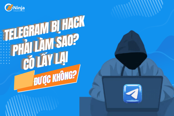 Giải đáp: Telegram bị hack phải làm sao?