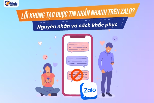 Lỗi không tạo được tin nhắn nhanh trên zalo